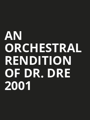 An Orchestral Rendition of Dr Dre 2001, Bourbon Theatre, Lincoln