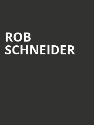 Rob Schneider, Rococo Theatre, Lincoln