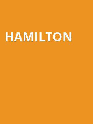 Hamilton, Lied Center For Performing Arts, Lincoln