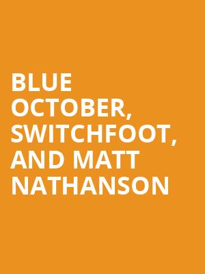 Blue October Switchfoot and Matt Nathanson, Pinewood Bowl Theater, Lincoln