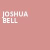 Joshua Bell, Lied Center For Performing Arts, Lincoln