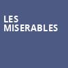 Les Miserables, Lied Center For Performing Arts, Lincoln