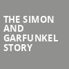 The Simon and Garfunkel Story, Lied Center For Performing Arts, Lincoln