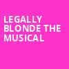 Legally Blonde The Musical, Lied Center For Performing Arts, Lincoln