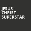 Jesus Christ Superstar, Lied Center For Performing Arts, Lincoln