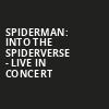 Spiderman Into the Spiderverse Live in Concert, Lied Center For Performing Arts, Lincoln